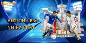 Hiệp Phụ Bao Nhiêu Phút