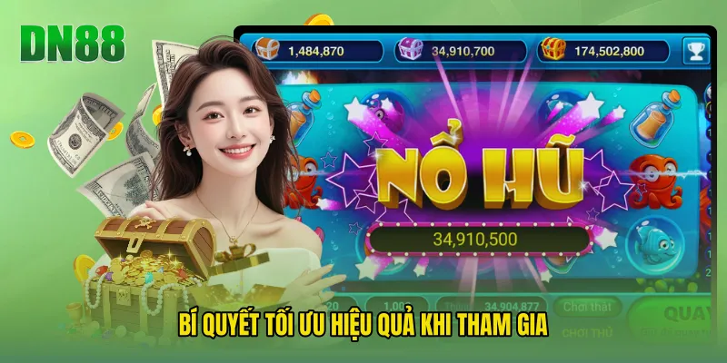 Bí quyết tối ưu hiệu quả khi tham gia